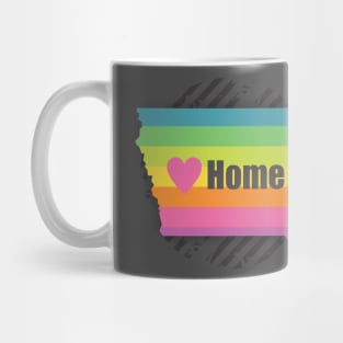 Iowa is my Home Mug